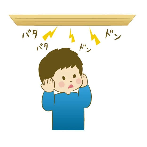 上の階の住人「ドタバタドタバタｗ！ドッスンドッスンｗ！ズドンｗ！」←何やってるんだよ